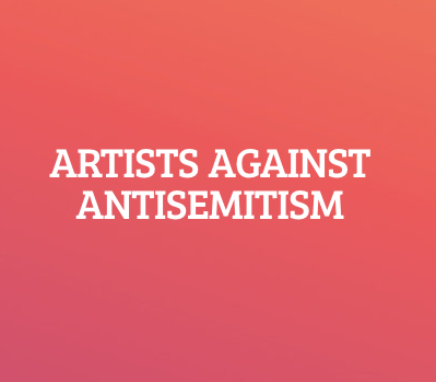 Anhaltend aktuell: „Artists Against Antisemitism“